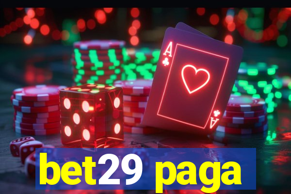 bet29 paga